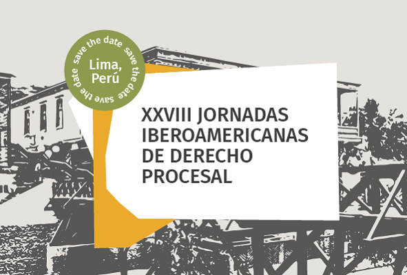 XXVIII Jornadas Iberoamericanas de Derecho Procesal