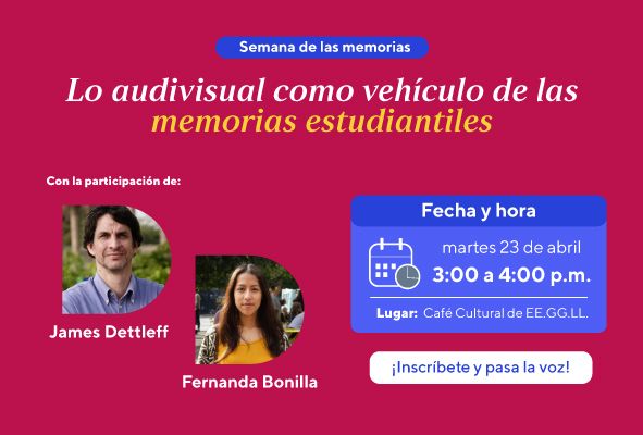 conversatorio-lo-audiovisual-como-vehiculo-de-las-memorias-estudiantiles-1